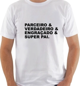Camisa Dia dos Pais