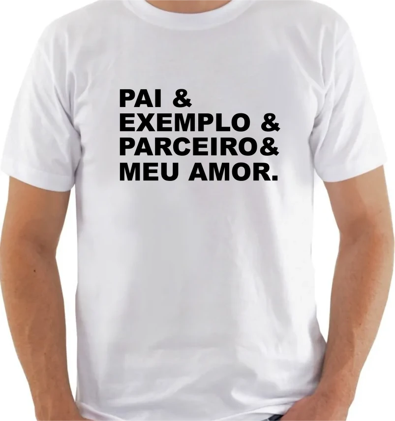 Camisa Dia dos Pais